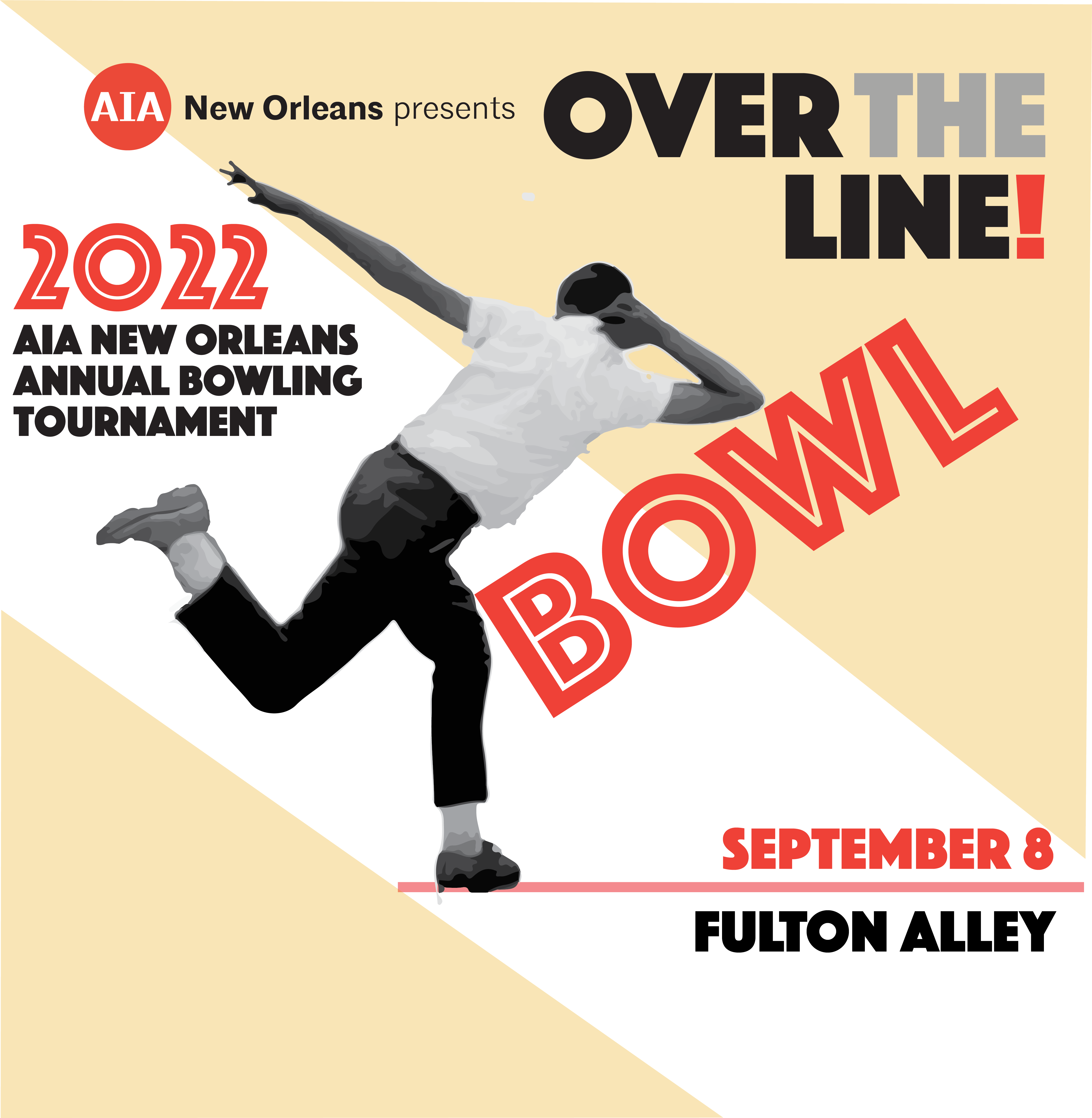 Image of the back of a man bowling on a graphic for the 2022 AIA New Orleans Bowling tournament, with catchphrase "Over The Line".